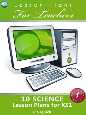cover image of 10 Science Lesson Plans for KS1, Volume 1